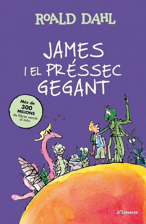 James i el préssec gegant | 9791387741921 | Dahl, Roald | Llibreria online de Figueres i Empordà