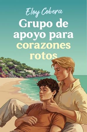 Grupo de apoyo para corazones rotos | 9791387845056 | Cobera, Eloy | Llibreria online de Figueres i Empordà