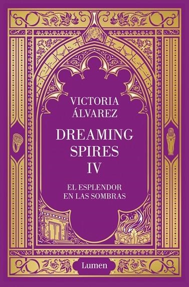 El esplendor en las sombras (Dreaming Spires 4) | 9788426433268 | Álvarez, Victoria | Llibreria online de Figueres i Empordà