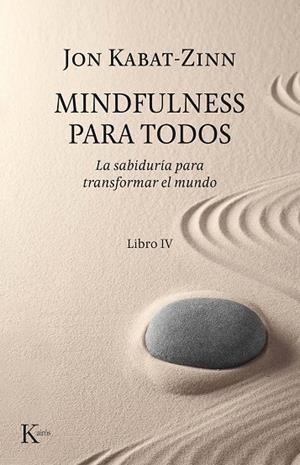 Mindfulness para todos | 9788499887197 | Kabat-Zinn, Jon | Librería online de Figueres / Empordà
