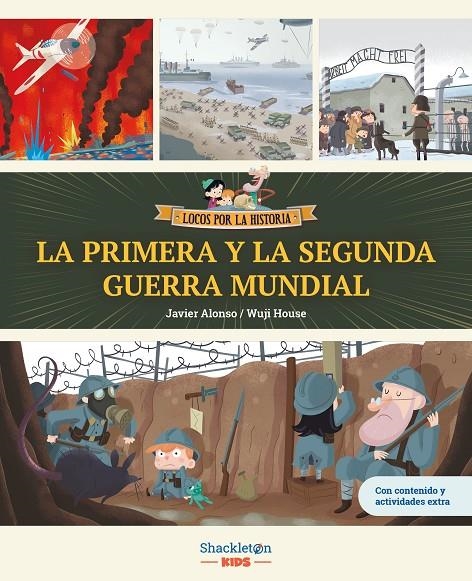 La primera y la segunda guerra mundial | 9788413614229 | Alonso López, Javier/Wuji House | Llibreria online de Figueres i Empordà