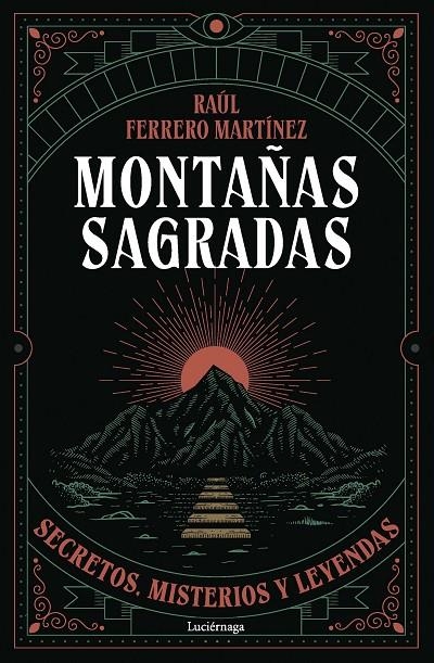 Montañas sagradas | 9791387667603 | Ferrero Martínez, Raúl | Llibreria online de Figueres i Empordà
