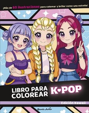 Libro para colorear K-pop | 9788408317104 | Varios Autores | Llibreria online de Figueres i Empordà