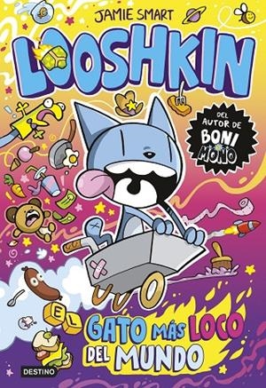 Looshkin #01. El gato más loco del mundo | 9788408318040 | Smart, Jamie | Librería online de Figueres / Empordà