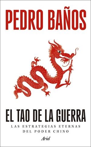 El tao de la guerra | 9788434440456 | Baños, Pedro | Llibreria online de Figueres i Empordà
