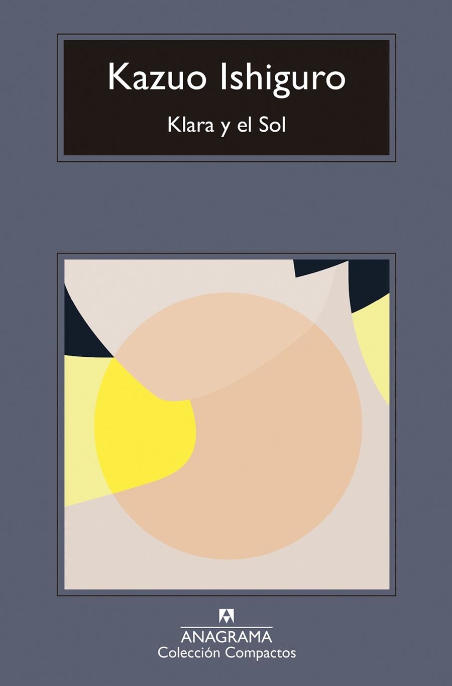 Klara y el Sol | 9788433947666 | Ishiguro, Kazuo | Llibreria online de Figueres i Empordà
