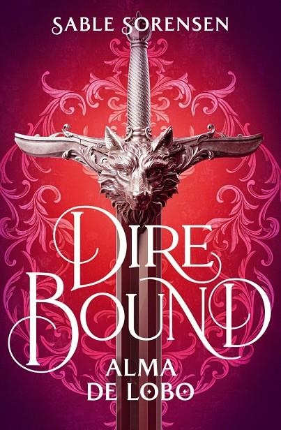 Dire Bound. Alma de lobo | 9788466685191 | Sorensen, Sable | Llibreria online de Figueres i Empordà