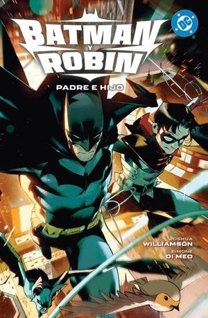 DC PREMIERE AMANECER DE DC BATMAN Y ROBIN #01 PADRE E HIJO | 9791370136222 | Varis Autors | Llibreria online de Figueres i Empordà