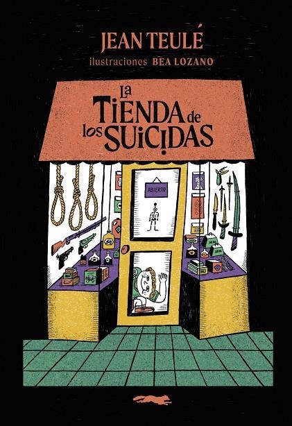 La tienda de los suicidas | 9791399130003 | Teulé, Jean | Llibreria online de Figueres i Empordà