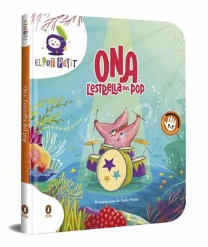 Ona, l'estrella del pop | 9788410318779 | El Pot Petit | Librería online de Figueres / Empordà