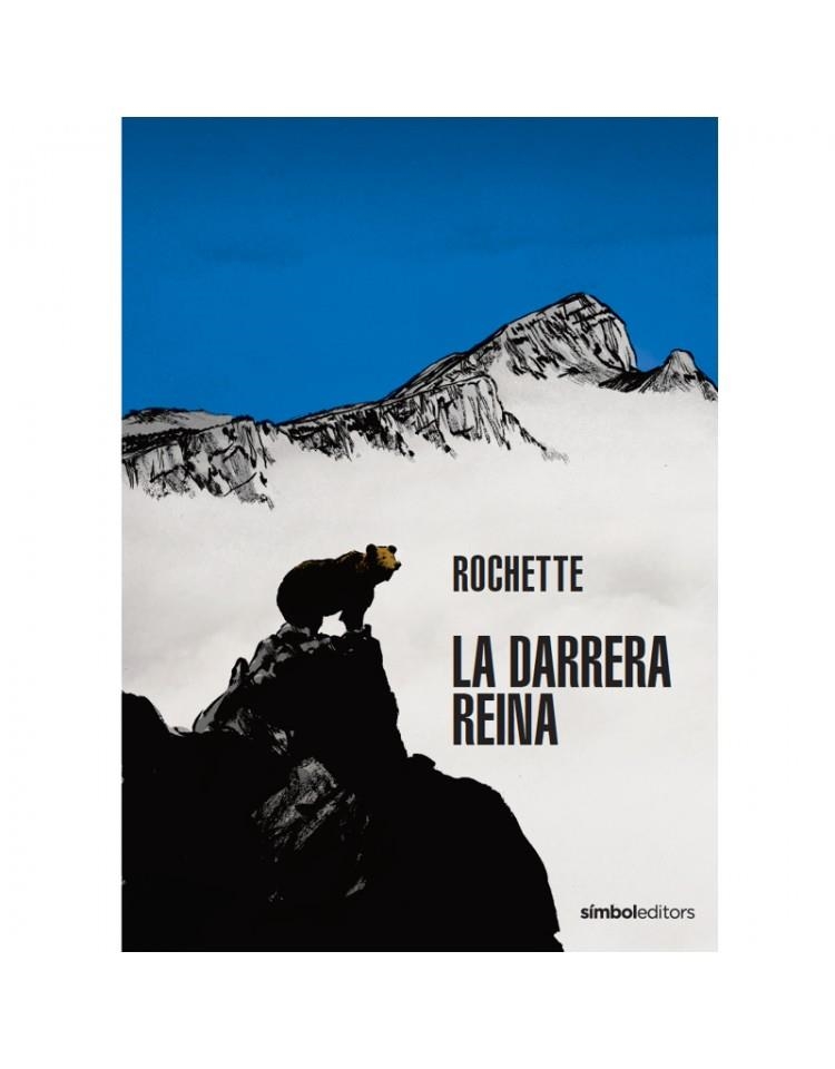 La darrera reina | 9788418696336 | Rochette | Llibreria online de Figueres i Empordà