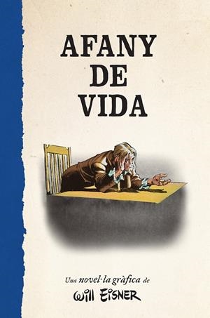AFANY DE VIDA | 9788467979886 | WILL EINSER | Llibreria online de Figueres i Empordà