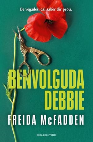 Benvolguda Debbie | 9791387653873 | McFadden, Freida | Llibreria online de Figueres i Empordà