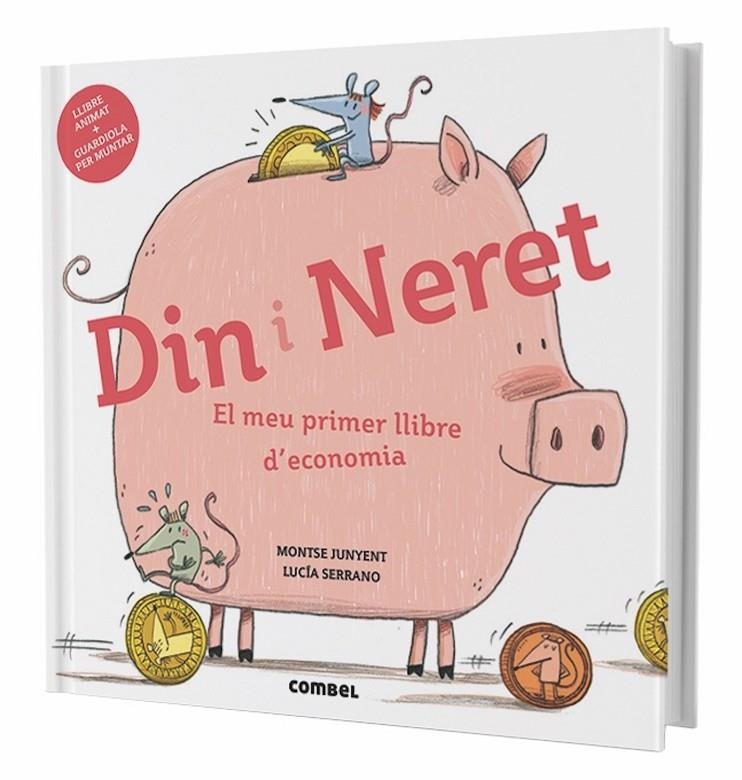 Din i Neret. El meu primer llibre d'economia | 9788491011712 | Junyent Ferrer, Montse | Llibreria online de Figueres i Empordà