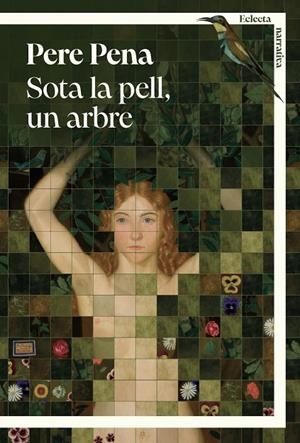 Sota la pell, un arbre | 9791387933074 | Pena Jové, Pere | Llibreria online de Figueres i Empordà
