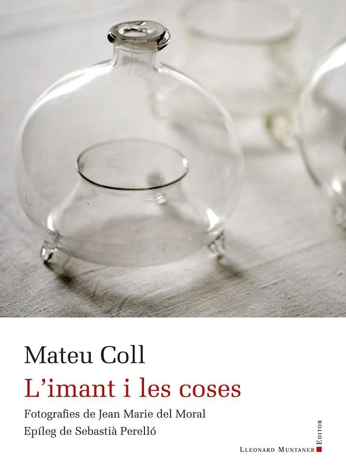L'imant i les coses | 9788410377639 | Coll, Mateu | Librería online de Figueres / Empordà