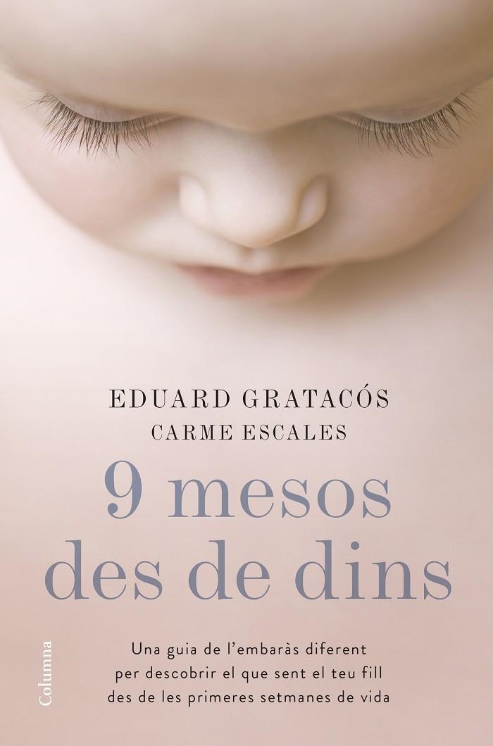 9 mesos des de dins | 9788466422673 | Gratacós Solsona, Eduard/Escales Jiménez, Carme | Llibreria online de Figueres i Empordà
