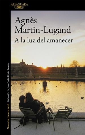 A la luz del amanecer | 9788420437996 | Martin-Lugand, Agnès | Llibreria online de Figueres i Empordà