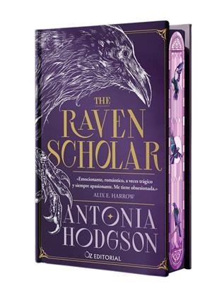 The Raven Scholar (edición especial limitada en tapa dura con cantos pintados) | 9788418431227 | Hodgson, Antonia | Llibreria online de Figueres i Empordà
