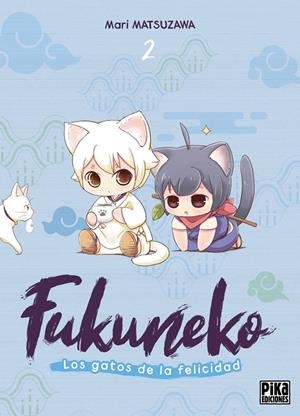 Fukuneko. Los gatos de la felicidad #02 | 9791043306778 | Matsuzawa, Mari | Llibreria online de Figueres i Empordà