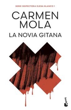 La novia gitana (Inspectora Elena Blanco, 1) | 9788408316787 | Mola, Carmen | Llibreria online de Figueres i Empordà