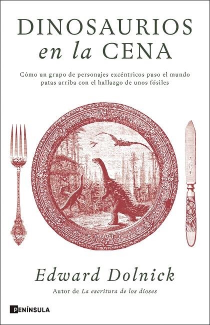 Dinosaurios en la cena | 9788411005173 | Dolnick, Edward | Llibreria online de Figueres i Empordà