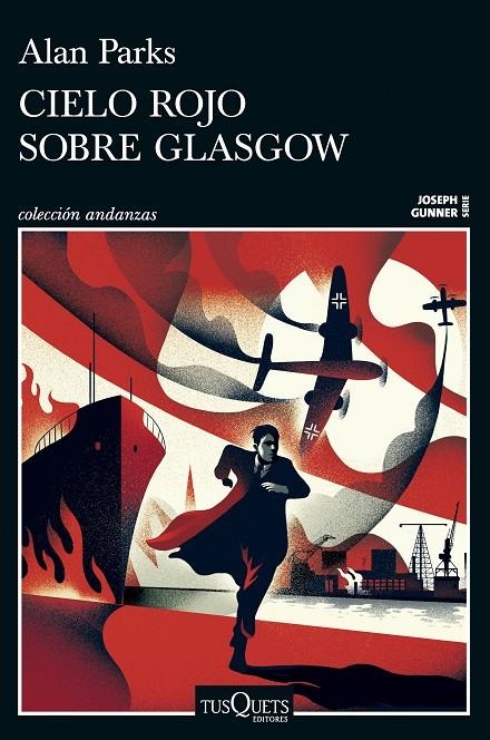 Cielo rojo sobre Glasgow (Serie Joseph Gunner 1) | 9788411077958 | Parks, Alan | Llibreria online de Figueres i Empordà