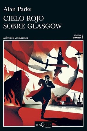 Cielo rojo sobre Glasgow (Serie Joseph Gunner 1) | 9788411077958 | Parks, Alan | Llibreria online de Figueres i Empordà