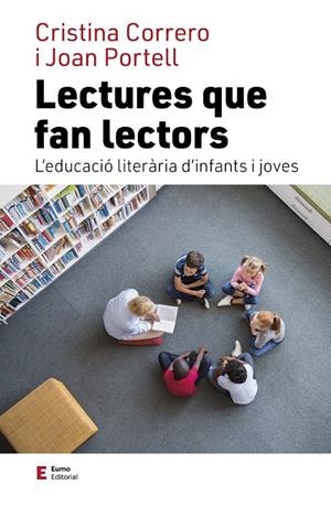 Lectures que fan lectors | 9788497667975 | Correro Iglesias, Cristina/Portell Rifà, Joan | Librería online de Figueres / Empordà