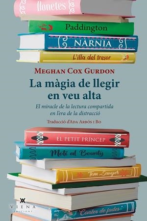 La màgia de llegir en veu alta | 9788418908392 | Gurdon, Meghan Cox | Llibreria online de Figueres i Empordà
