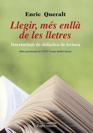 Llegir, més enllà de les lletres | 9788499752402 | Queralt Catà, Enric | Llibreria online de Figueres i Empordà