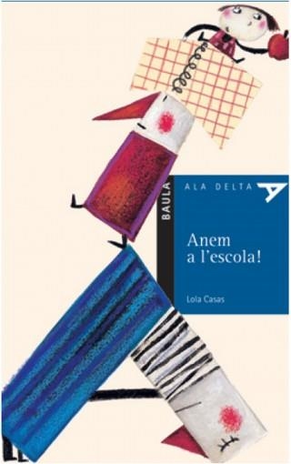 Anem a l'escola! | 9788447914296 | Casas Peña, Lola | Llibreria online de Figueres i Empordà