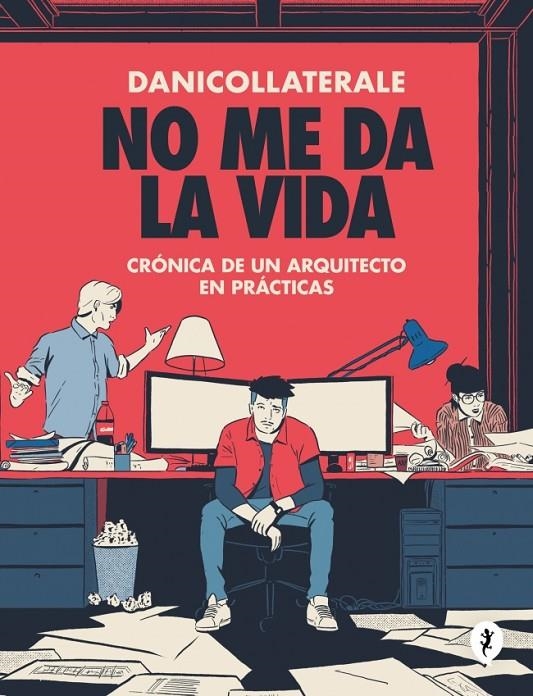 No me da la vida | 9788419981059 | Danicollaterale | Llibreria online de Figueres i Empordà