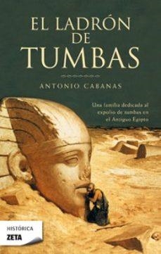 El ladrón de tumbas | 9788498721782 | Cabanas, Antonio | Llibreria online de Figueres i Empordà