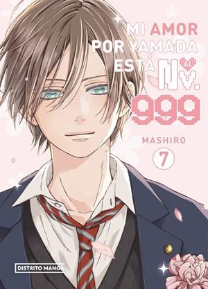 Mi amor por Yamada está al Nv. 999 #07 | 9788410305861 | Mashiro | Librería online de Figueres / Empordà