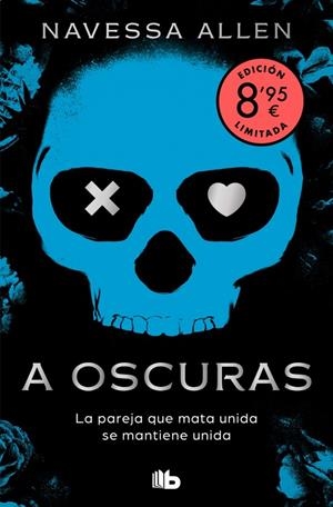 A oscuras (edición limitada · Verano) (Adéntrate en la oscuridad 1) | 9791387871796 | Allen, Navessa | Llibreria online de Figueres i Empordà