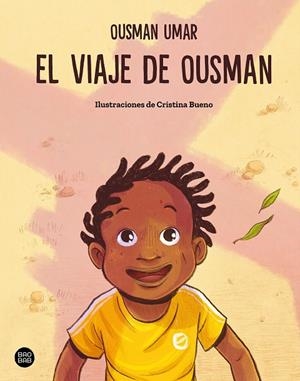 El viaje de Ousman | 9788408316701 | Umar, Ousman/Bueno, Cristina | Llibreria online de Figueres i Empordà