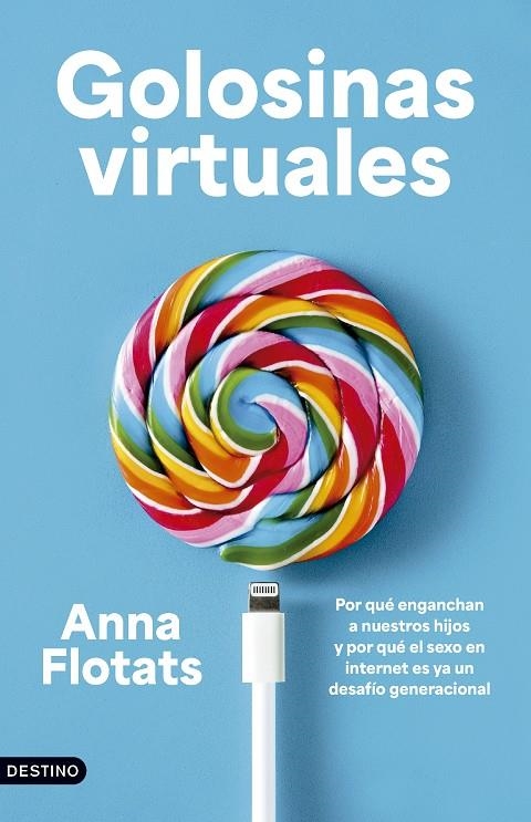 Golosinas virtuales | 9788423369874 | Flotats, Anna | Llibreria online de Figueres i Empordà