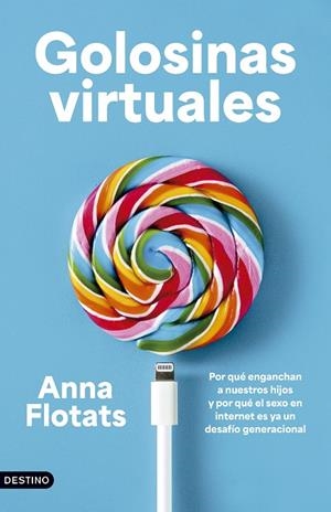 Golosinas virtuales | 9788423369874 | Flotats, Anna | Llibreria online de Figueres i Empordà