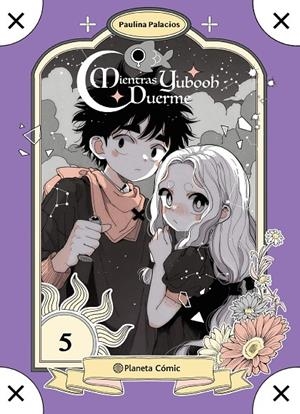 Planeta Manga: Mientras Yubooh Duerme #05 | 9791387921811 | Palacios, Paulina | Librería online de Figueres / Empordà