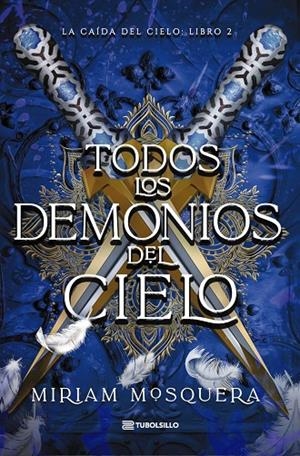 Todos los demonios del Cielo | 9791387739416 | Mosquera, Miriam | Llibreria online de Figueres i Empordà