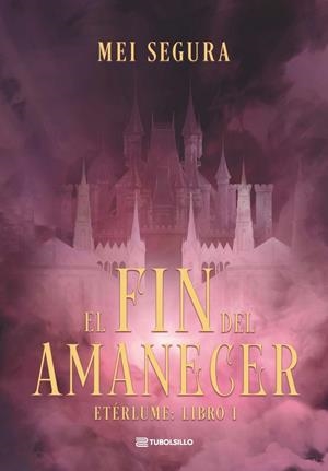 El fin del amanecer | 9791387739409 | Segura, Mei | Llibreria online de Figueres i Empordà