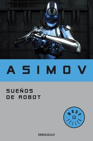 Sueños de robot | 9788497931373 | Asimov, Isaac | Llibreria online de Figueres i Empordà