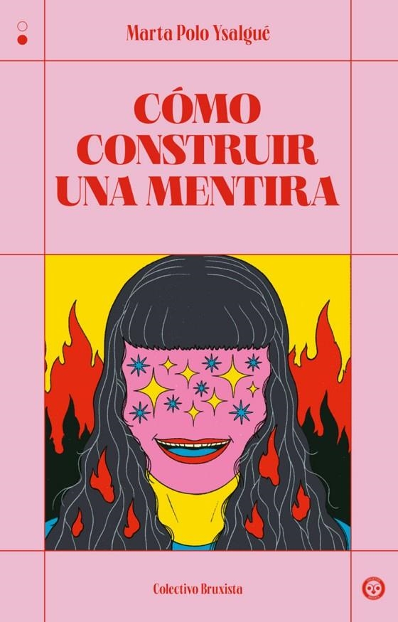 Cómo construir una mentira | 9788412781168 | Polo Ysalgué, Marta | Llibreria online de Figueres i Empordà