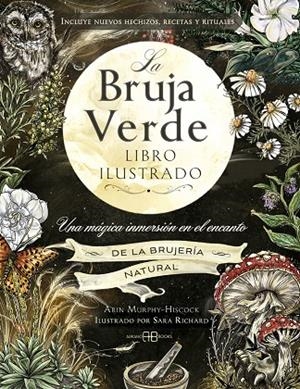 La bruja verde. Libro ilustrado | 9788419510600 | Murphy-Hiscock, Arin | Librería online de Figueres / Empordà