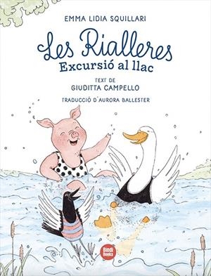 Les Rialleres #02. Excursió al llac (PAL) | 9791387594190 | Campello, Giuditta | Llibreria online de Figueres i Empordà