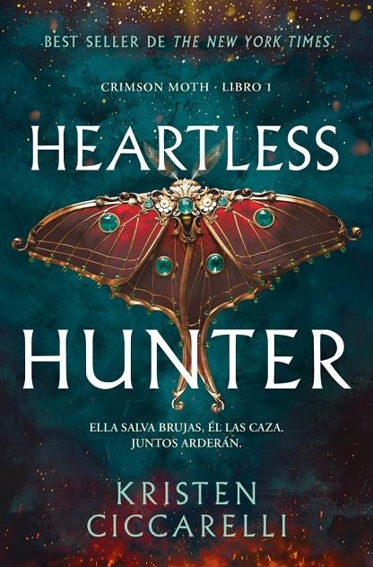 Heartless Hunter (Crimson Moth. Libro 1) | 9791387871291 | Ciccarelli, Kristen | Llibreria online de Figueres i Empordà