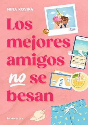 Los mejores amigos no se besan | 9791387517090 | Rovira, Nina | Llibreria online de Figueres i Empordà