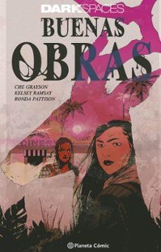 Dark Spaces: Buenas Obras | 9791387919634 | Snyder, Scott/Ramsay, Kelsey/Grayson, Che/Pattison, Ronda | Llibreria online de Figueres i Empordà