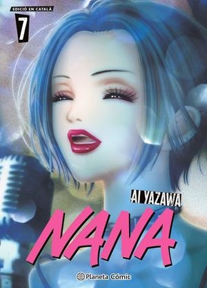 Nana #07/07 (català) | 9791387919702 | Yazawa, Ai | Llibreria online de Figueres i Empordà